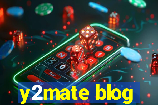 y2mate blog